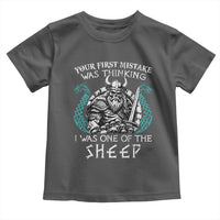 Viking Your First Mistake Was Thinking I Was One Of The Sheep Toddler T Shirt Viking Warrior - Wonder Print Shop