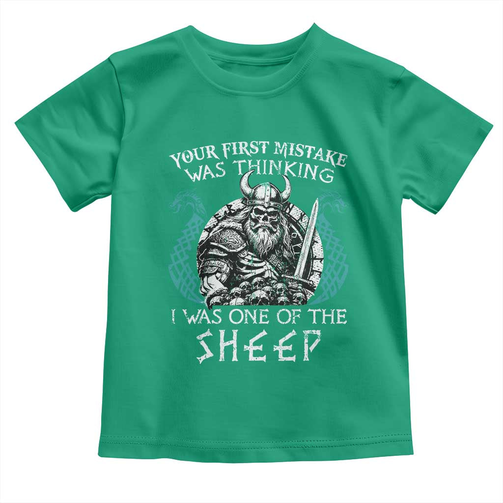 Viking Your First Mistake Was Thinking I Was One Of The Sheep Toddler T Shirt Viking Warrior - Wonder Print Shop