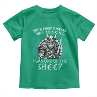 Viking Your First Mistake Was Thinking I Was One Of The Sheep Toddler T Shirt Viking Warrior - Wonder Print Shop