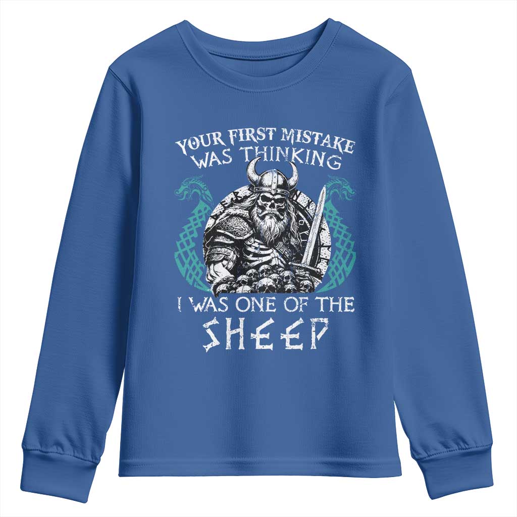 Viking Your First Mistake Was Thinking I Was One Of The Sheep Youth Sweatshirt Viking Warrior - Wonder Print Shop