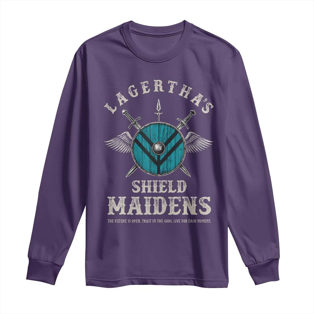 Lagertha's Shield Maidens Long Sleeve Shirt The Future Is Open Trust In The Gods Viking Warrior - Wonder Print Shop