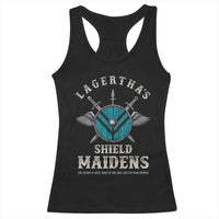 Lagertha's Shield Maidens Racerback Tank Top The Future Is Open Trust In The Gods Viking Warrior - Wonder Print Shop
