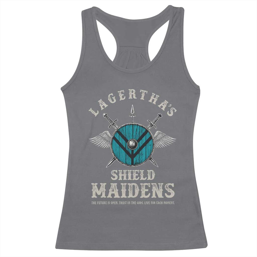 Lagertha's Shield Maidens Racerback Tank Top The Future Is Open Trust In The Gods Viking Warrior - Wonder Print Shop