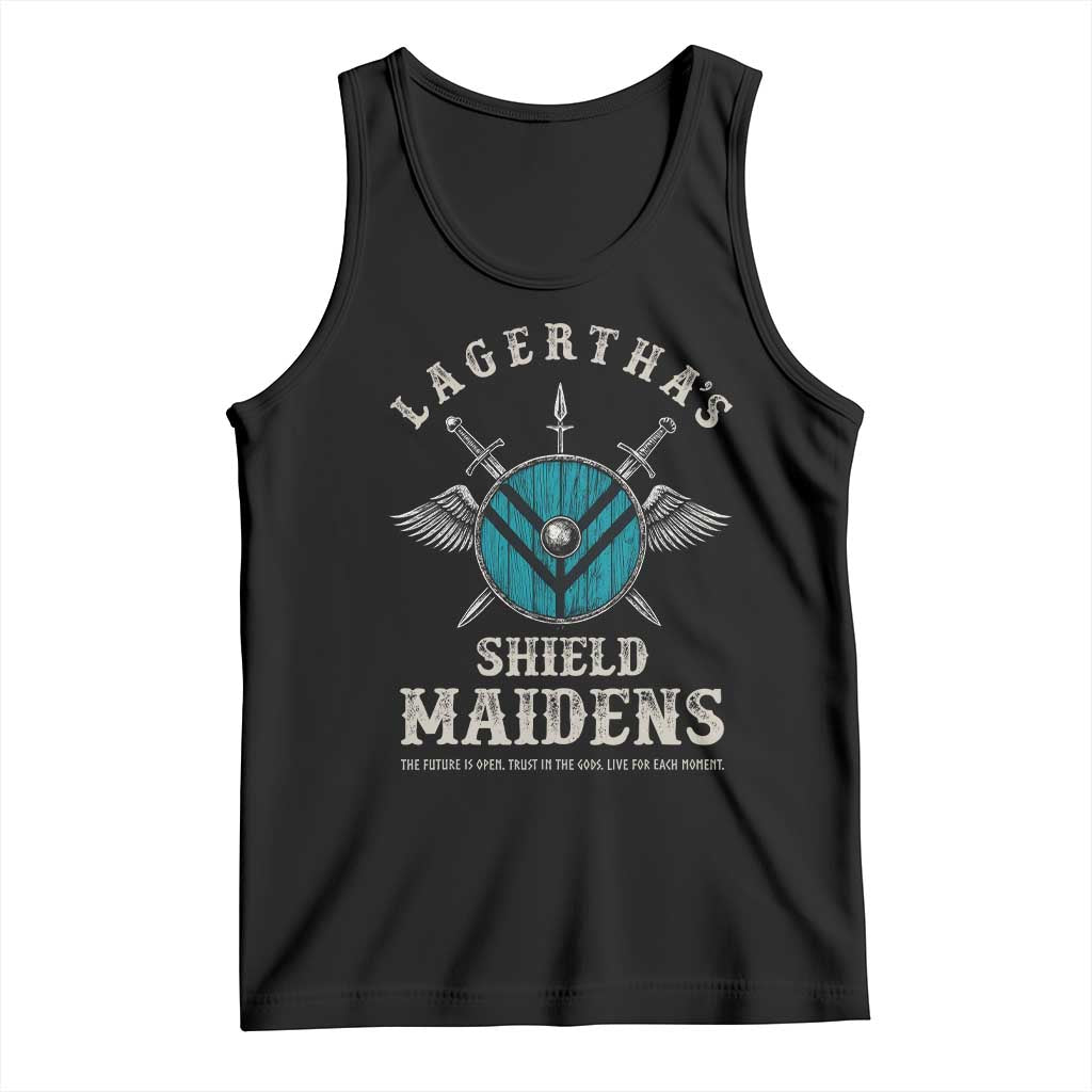 Lagertha's Shield Maidens Tank Top The Future Is Open Trust In The Gods Viking Warrior - Wonder Print Shop