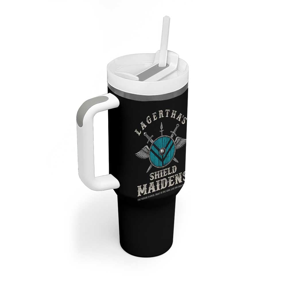 Lagertha's Shield Maidens Tumbler With Handle The Future Is Open Trust In The Gods Viking Warrior - Wonder Print Shop