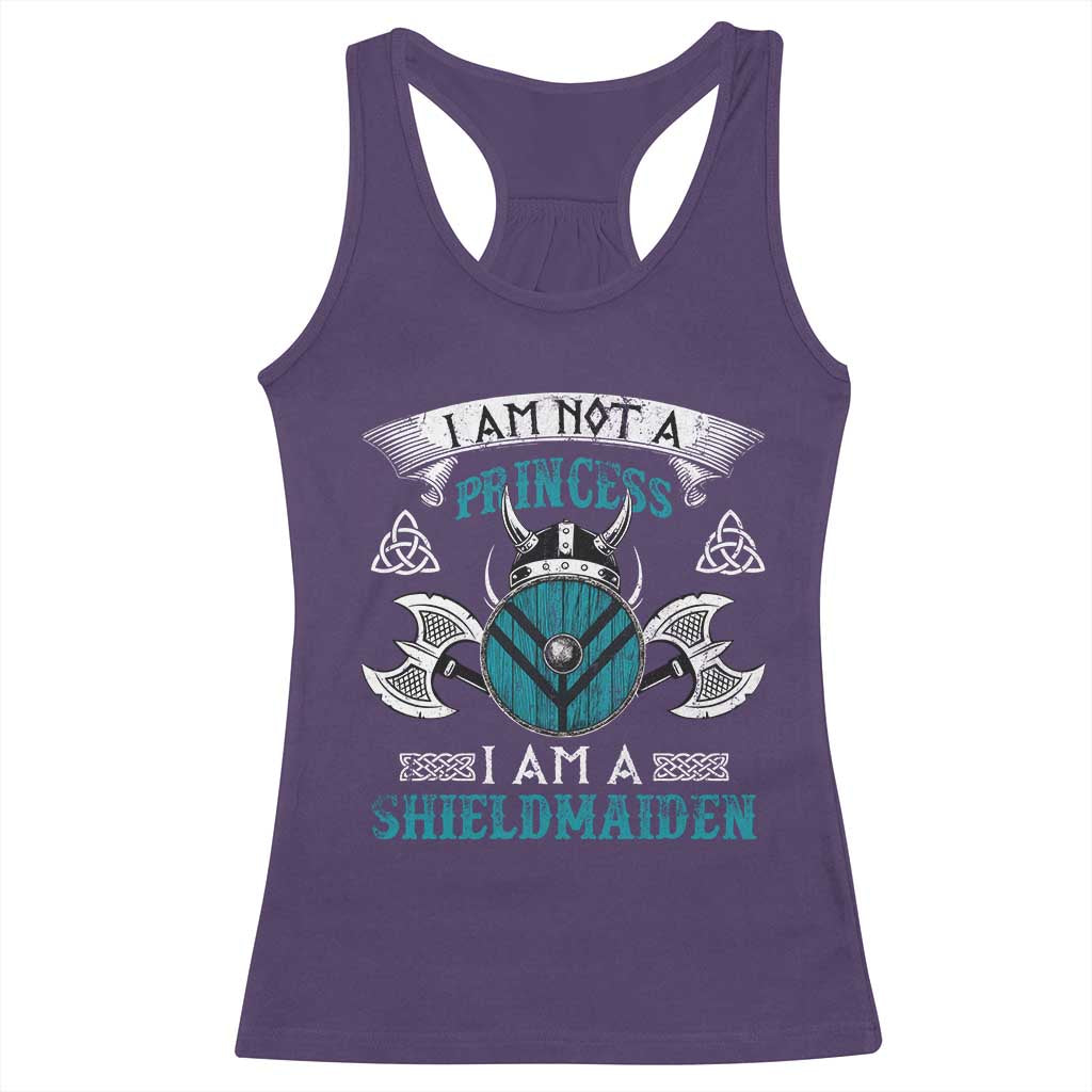 Funny I Am Not A Princess I Am A Shieldmaiden Racerback Tank Top Viking Pride - Wonder Print Shop