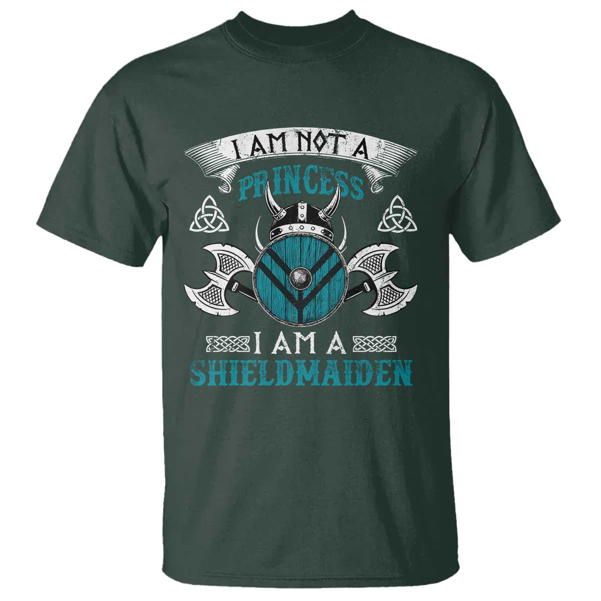 Funny I Am Not A Princess I Am A Shieldmaiden T Shirt Viking Pride - Wonder Print Shop