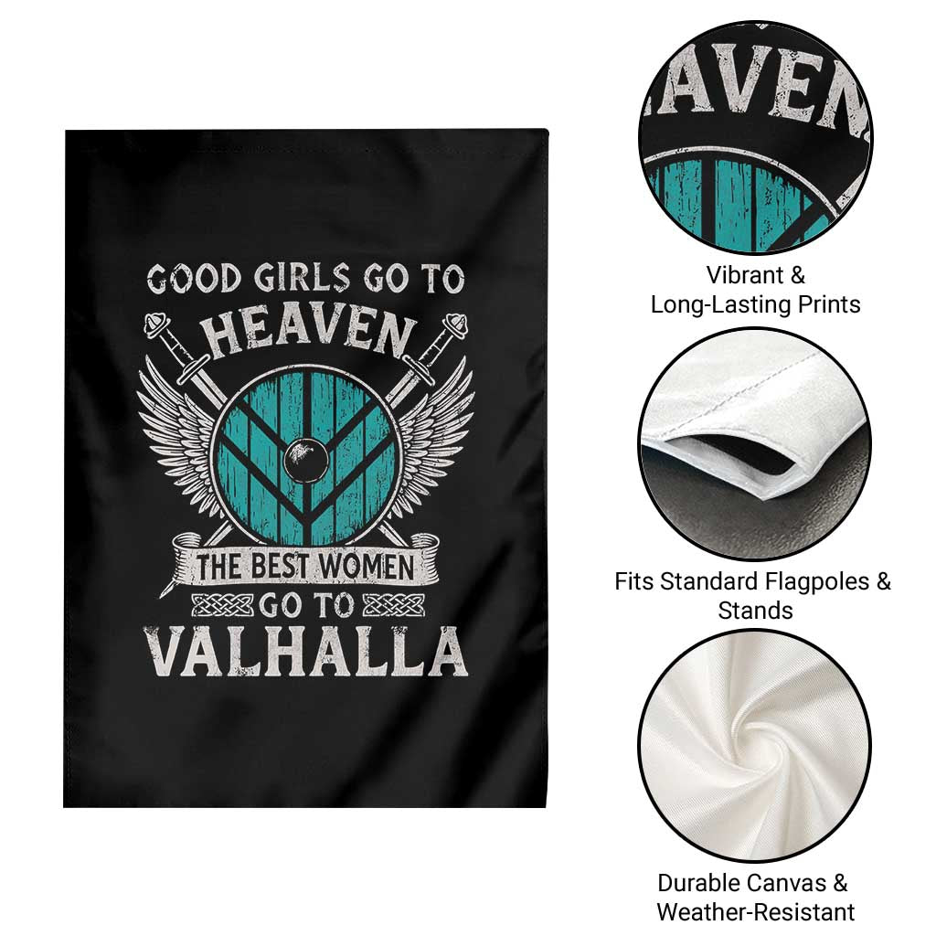 Shieldmaiden Viking Pride Garden Flag Good Girls Go To Heaven The Best Women Go To Valhalla - Wonder Print Shop