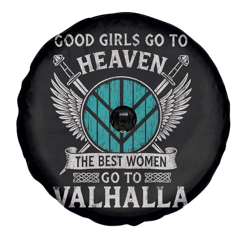 Shieldmaiden Viking Pride Spare Tire Cover Good Girls Go To Heaven The Best Women Go To Valhalla - Wonder Print Shop