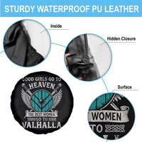 Shieldmaiden Viking Pride Spare Tire Cover Good Girls Go To Heaven The Best Women Go To Valhalla - Wonder Print Shop