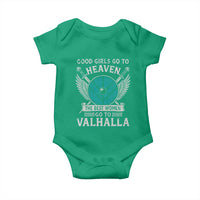 Shieldmaiden Viking Pride Baby Onesie Good Girls Go To Heaven The Best Women Go To Valhalla - Wonder Print Shop