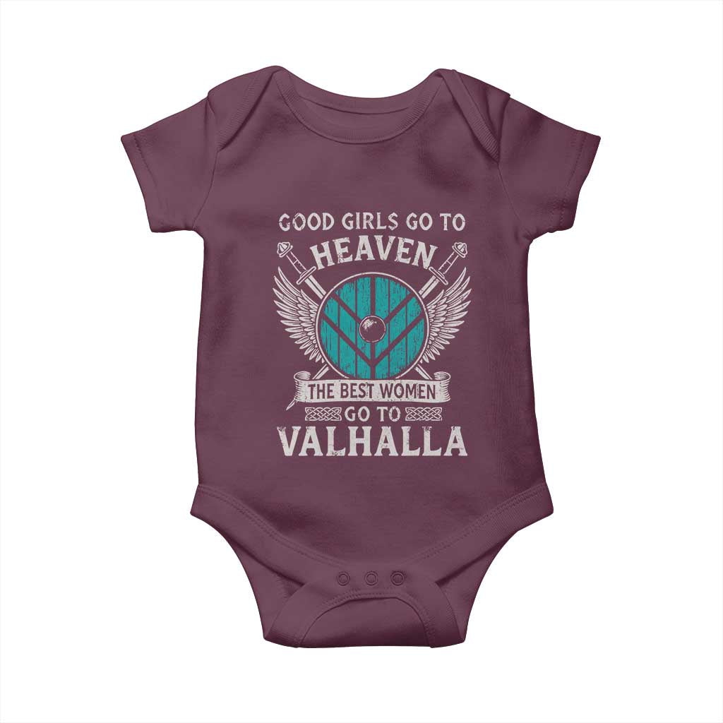 Shieldmaiden Viking Pride Baby Onesie Good Girls Go To Heaven The Best Women Go To Valhalla - Wonder Print Shop