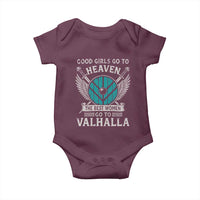 Shieldmaiden Viking Pride Baby Onesie Good Girls Go To Heaven The Best Women Go To Valhalla - Wonder Print Shop