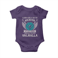 Shieldmaiden Viking Pride Baby Onesie Good Girls Go To Heaven The Best Women Go To Valhalla - Wonder Print Shop