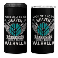Shieldmaiden Viking Pride 4 in 1 Can Cooler Tumbler Good Girls Go To Heaven The Best Women Go To Valhalla - Wonder Print Shop