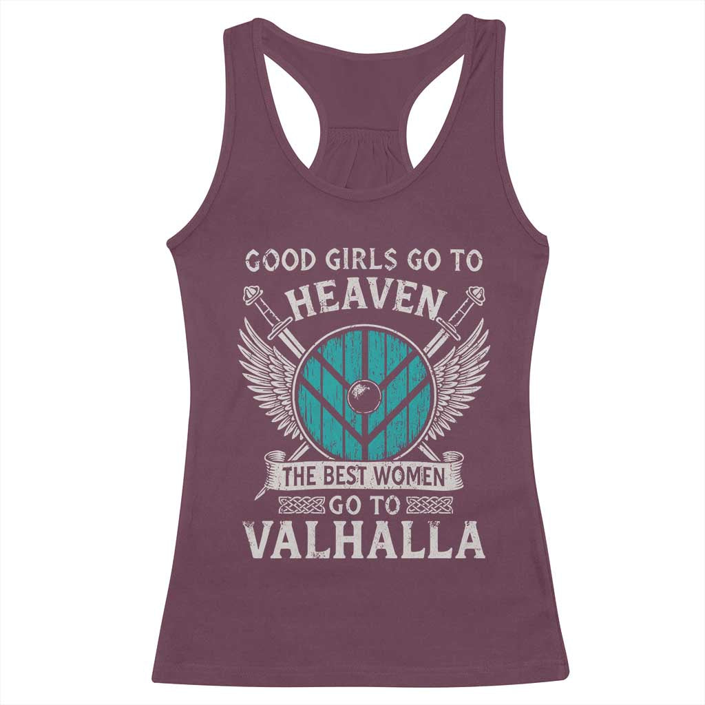 Shieldmaiden Viking Pride Racerback Tank Top Good Girls Go To Heaven The Best Women Go To Valhalla - Wonder Print Shop