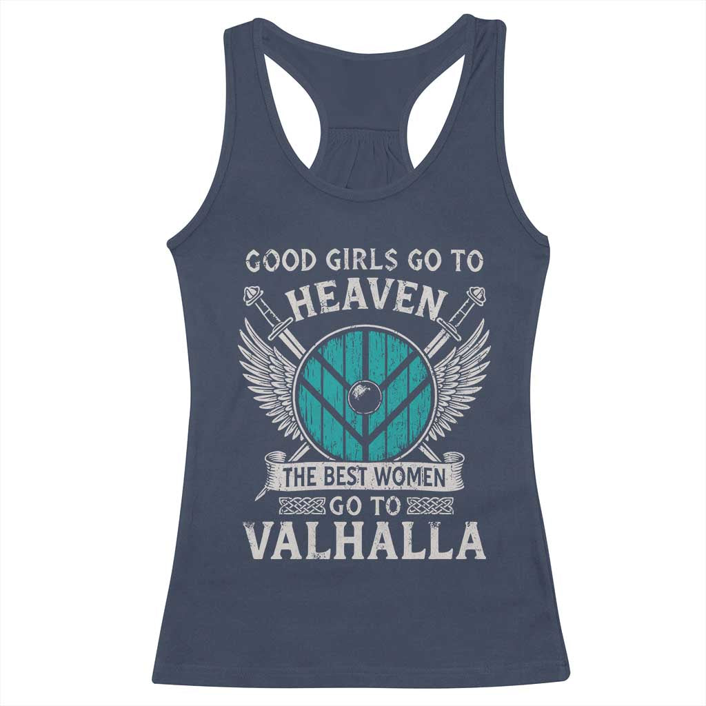 Shieldmaiden Viking Pride Racerback Tank Top Good Girls Go To Heaven The Best Women Go To Valhalla - Wonder Print Shop