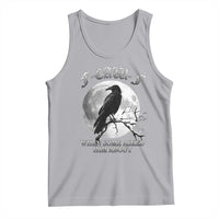 Funny F Caw F Tank Top When Some Asked Him About Black Crow Moon Gothic - Wonder Print Shop
