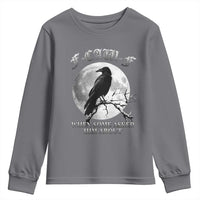 Funny F Caw F Youth Sweatshirt When Some Asked Him About Black Crow Moon Gothic - Wonder Print Shop