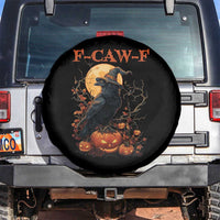 Funny Halloween F Caw F Spare Tire Cover Black Crow Moon Gothic Spooky Season - Wonder Print Shop