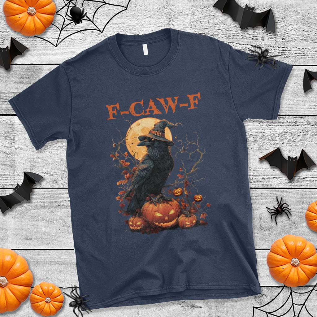 Funny Halloween F Caw F T Shirt Black Crow Moon Gothic Spooky Season - Wonder Print Shop