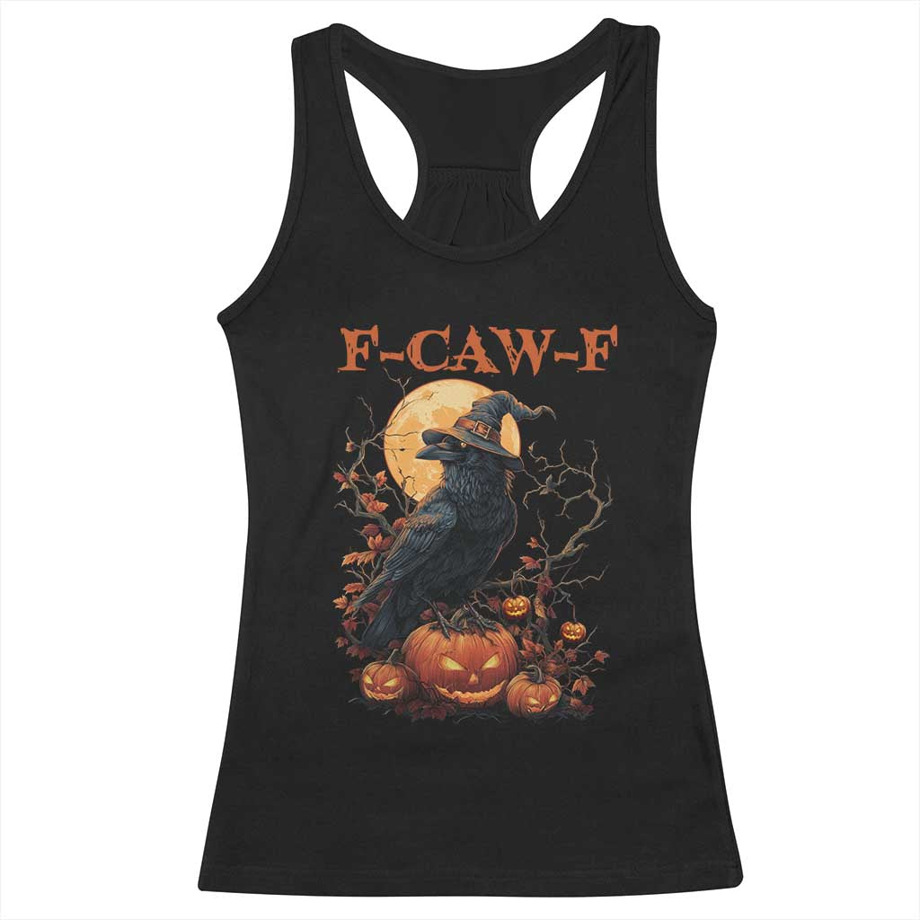 Funny Halloween F Caw F Racerback Tank Top Black Crow Moon Gothic Spooky Season - Wonder Print Shop
