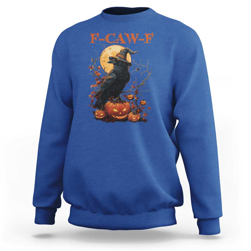 Funny Halloween F Caw F Sweatshirt Black Crow Moon Gothic Spooky Season - Wonder Print Shop