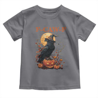 Funny Halloween F Caw F Toddler T Shirt Black Crow Moon Gothic Spooky Season - Wonder Print Shop