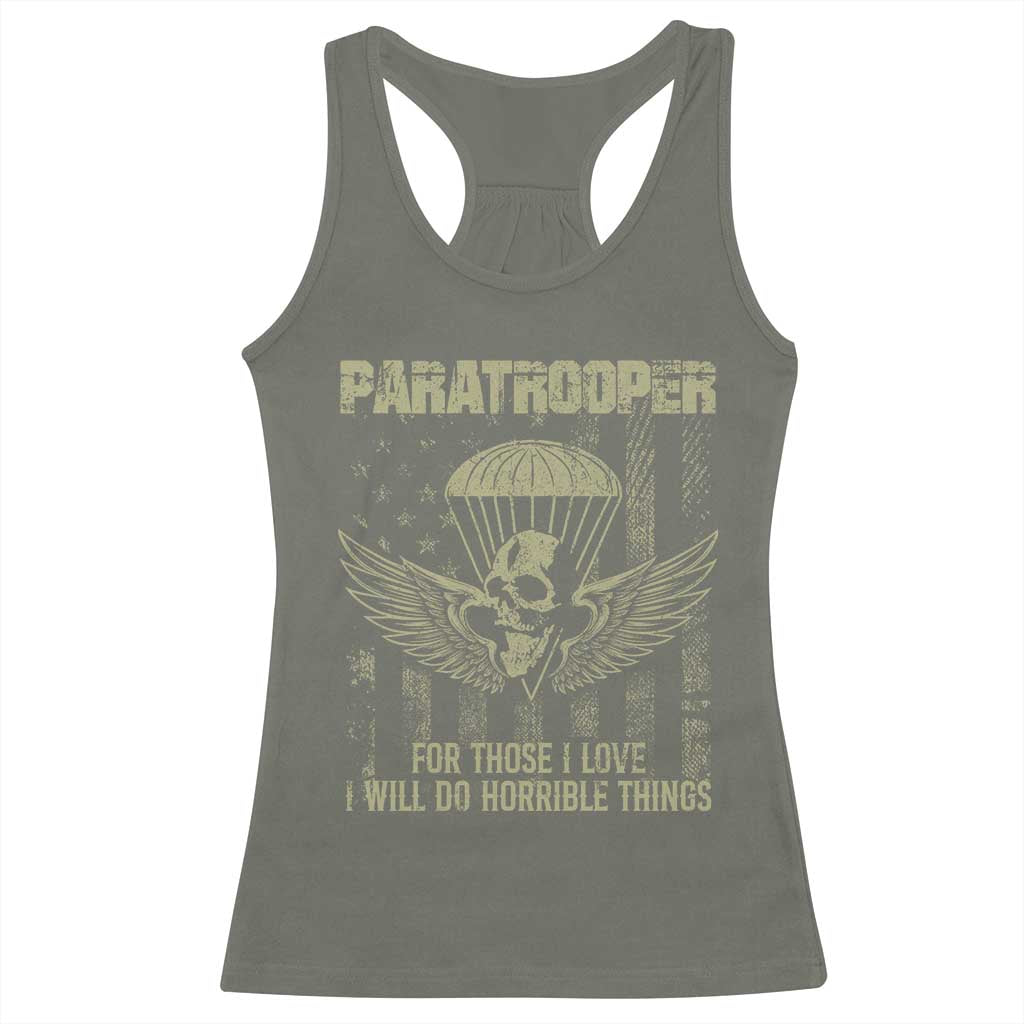 Military Paratrooper Racerback Tank Top For Those I Love I Will Do Horrible Things Airborne Soldier - Wonder Print Shop