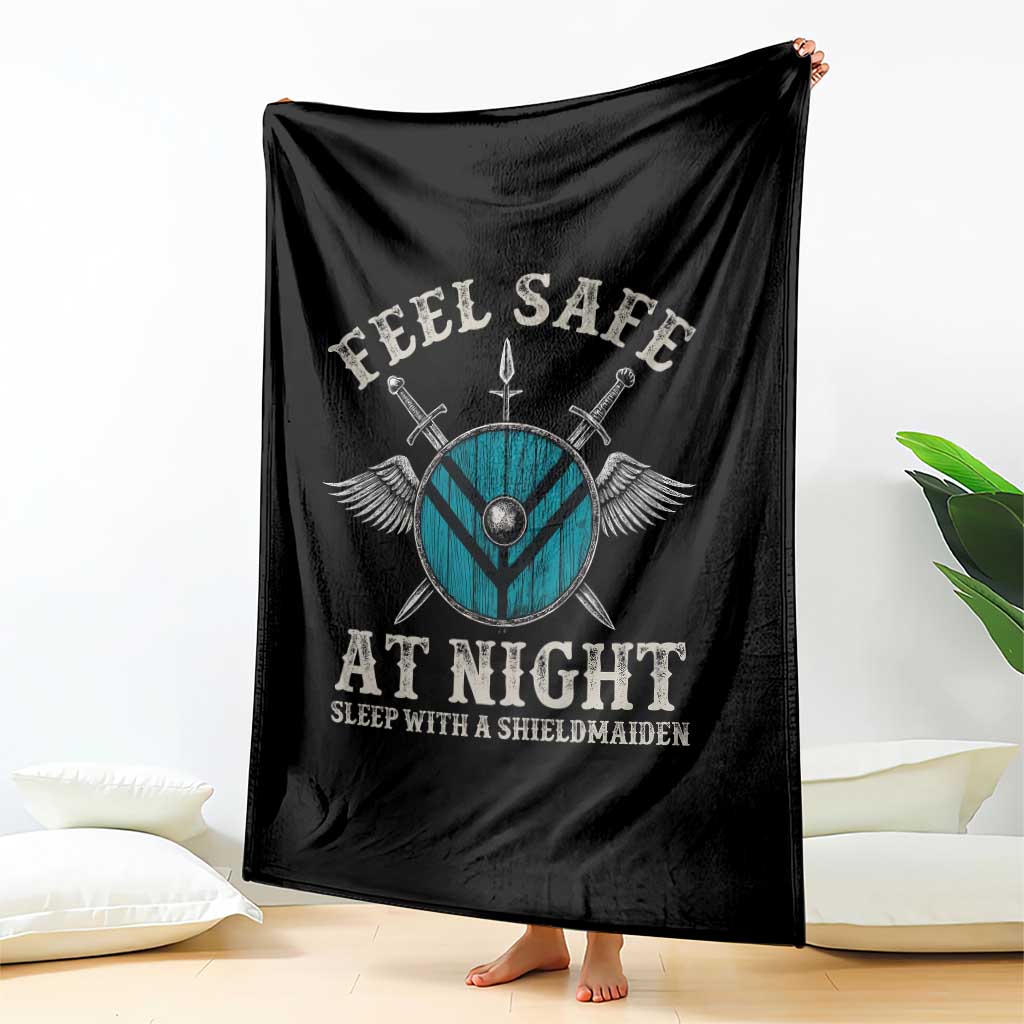 Funny Feel Safe At Night Sleep With A Shieldmaiden Throw Blanket Viking Pride - Wonder Print Shop