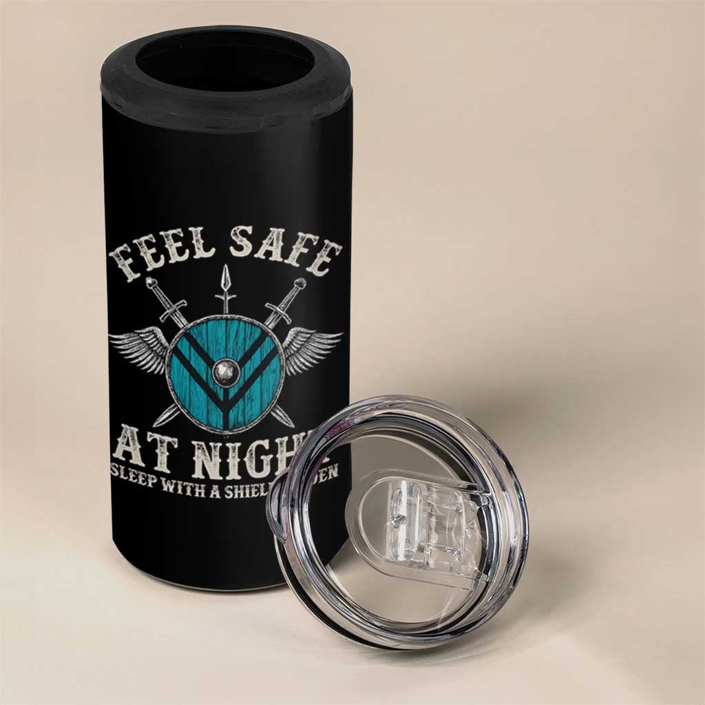 Funny Feel Safe At Night Sleep With A Shieldmaiden 4 in 1 Can Cooler Tumbler Viking Pride - Wonder Print Shop