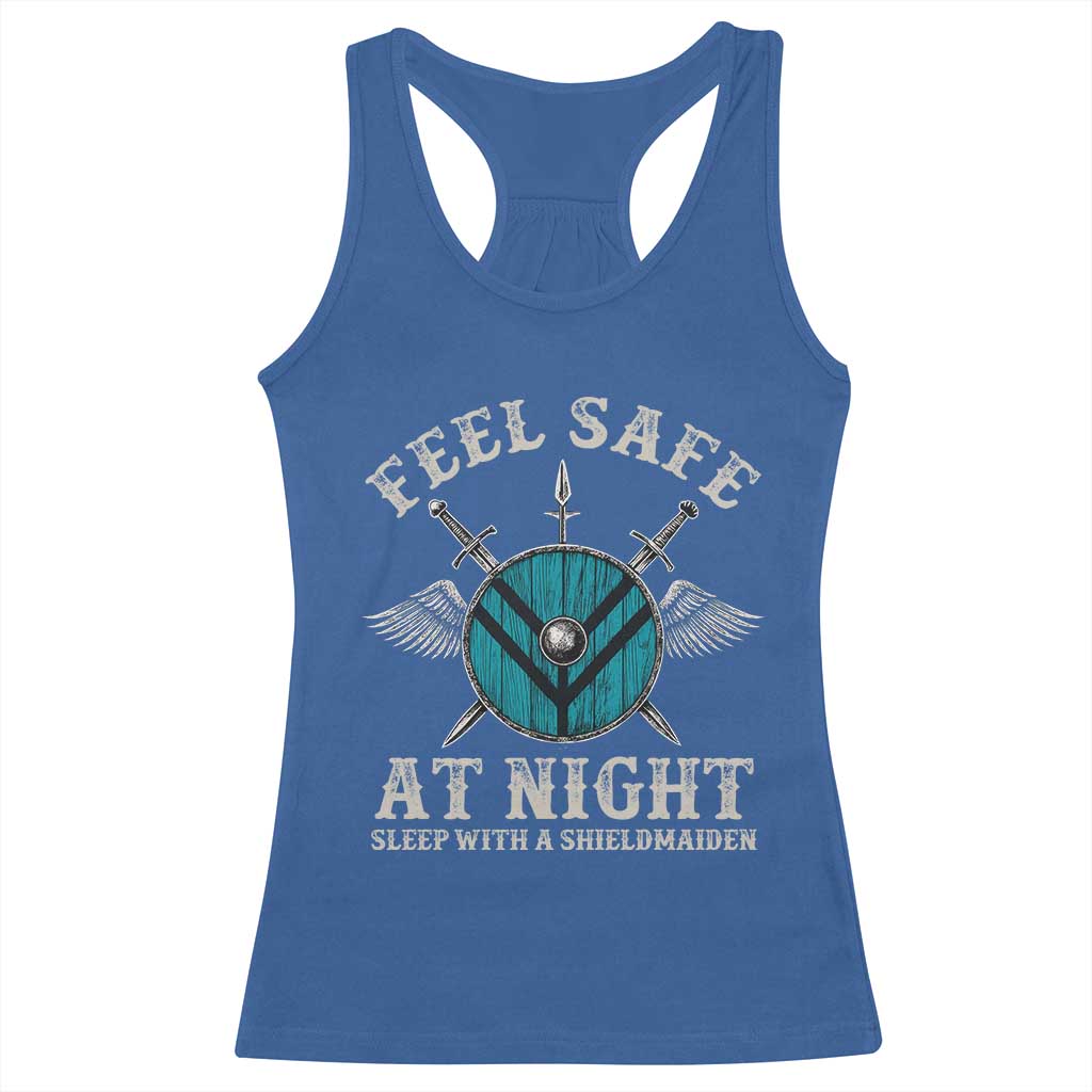 Funny Feel Safe At Night Sleep With A Shieldmaiden Racerback Tank Top Viking Pride - Wonder Print Shop