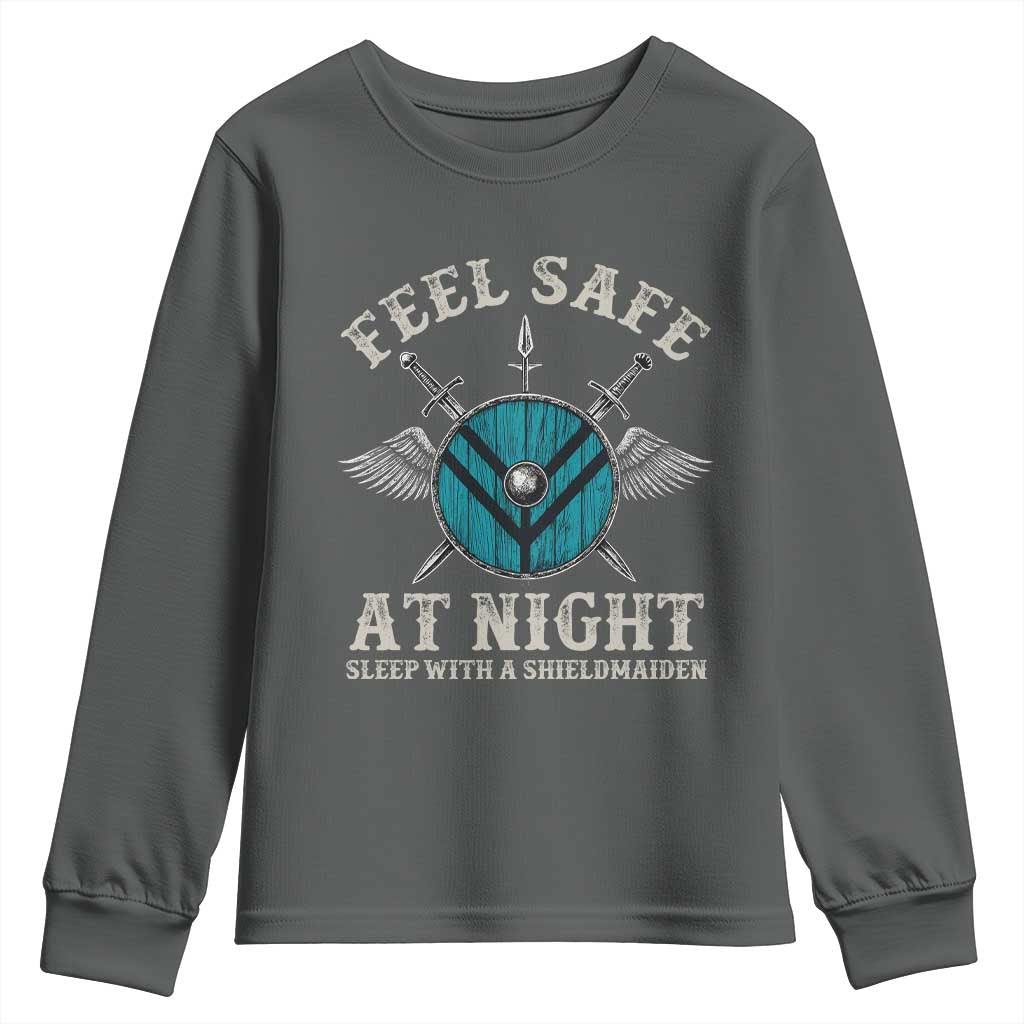 Funny Feel Safe At Night Sleep With A Shieldmaiden Youth Sweatshirt Viking Pride - Wonder Print Shop