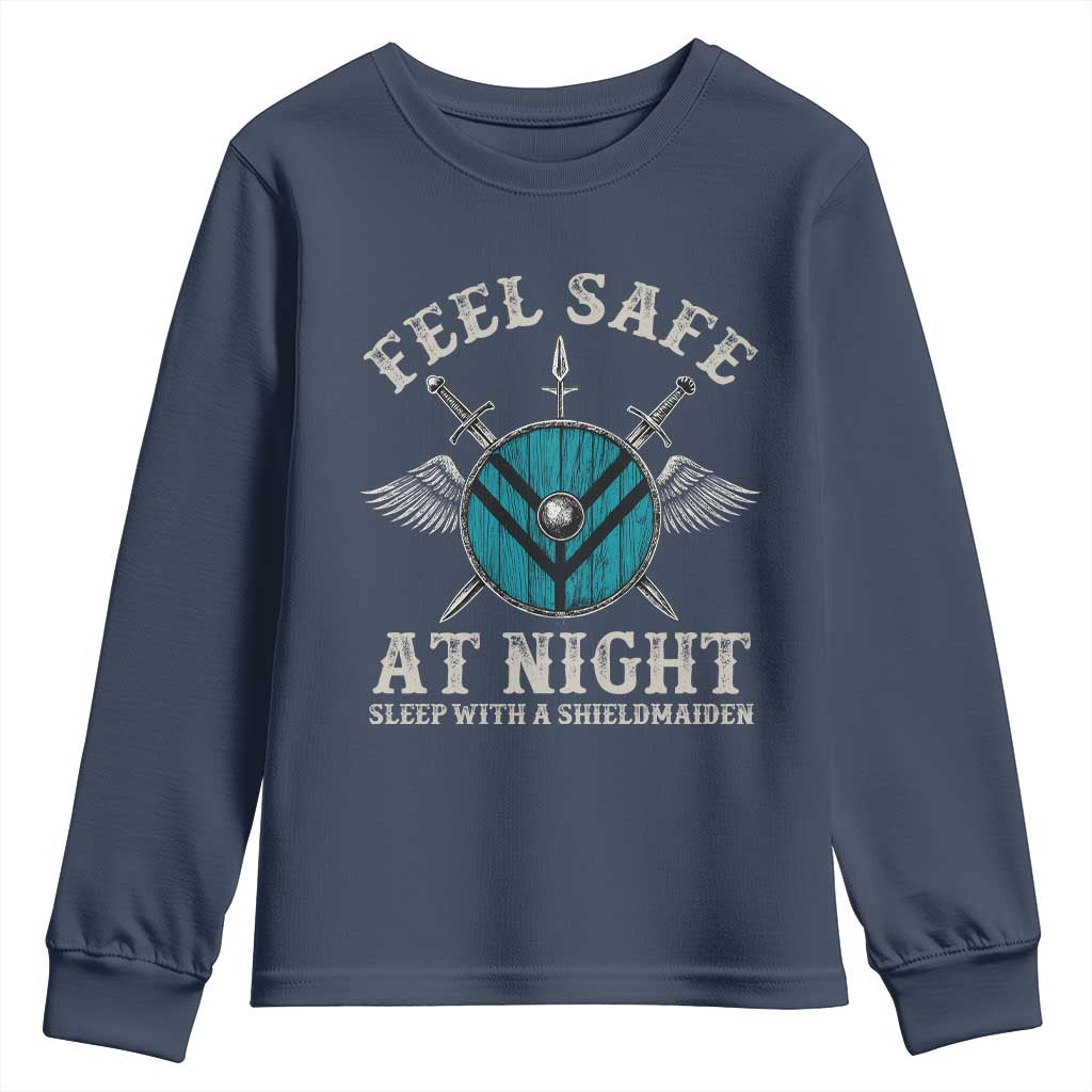 Funny Feel Safe At Night Sleep With A Shieldmaiden Youth Sweatshirt Viking Pride - Wonder Print Shop