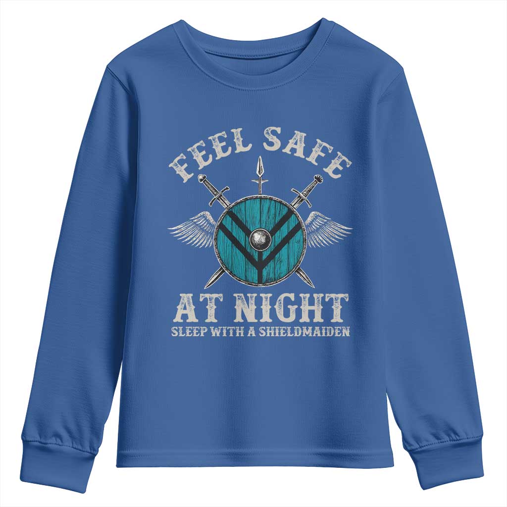 Funny Feel Safe At Night Sleep With A Shieldmaiden Youth Sweatshirt Viking Pride - Wonder Print Shop