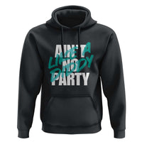 Ain't No Party Like A Diddy Party Hoodie Brushed Text