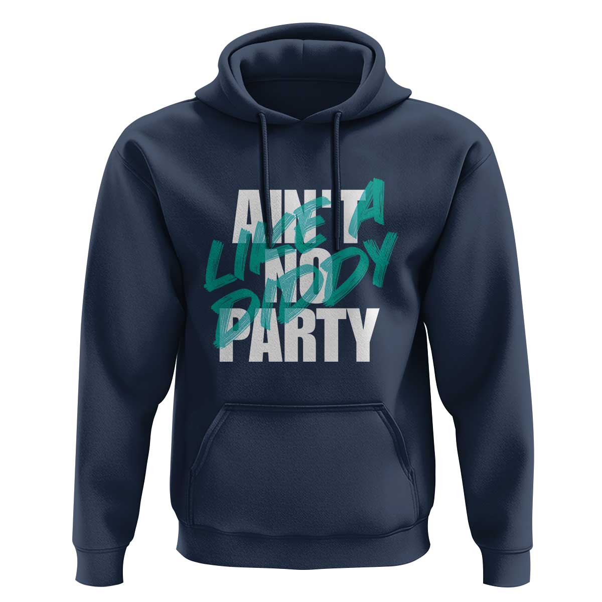 Ain't No Party Like A Diddy Party Hoodie Brushed Text