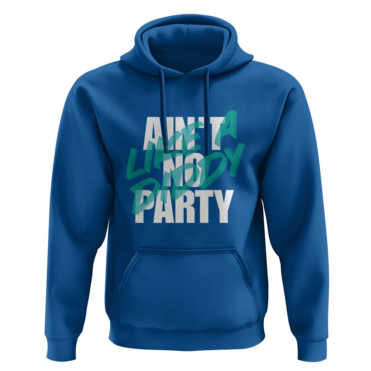 Ain't No Party Like A Diddy Party Hoodie Brushed Text