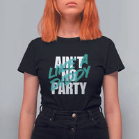 Ain't No Party Like A Diddy Party T Shirt For Women Brushed Text - Wonder Print Shop