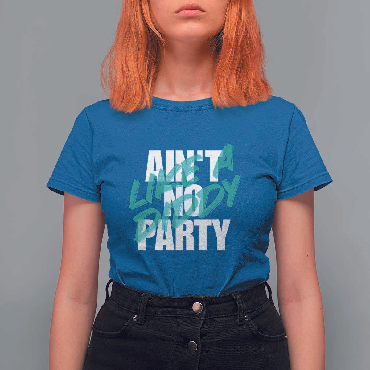 Ain't No Party Like A Diddy Party T Shirt For Women Brushed Text - Wonder Print Shop