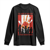 Indigenous Children Long Sleeve Shirt The Part Of History We Must Never Forget Canada - Wonder Print Shop