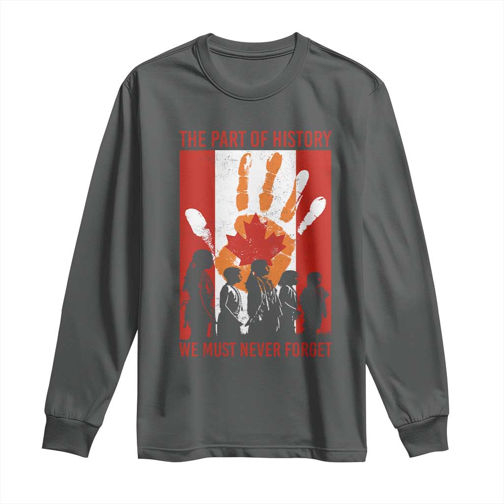 Indigenous Children Long Sleeve Shirt The Part Of History We Must Never Forget Canada - Wonder Print Shop