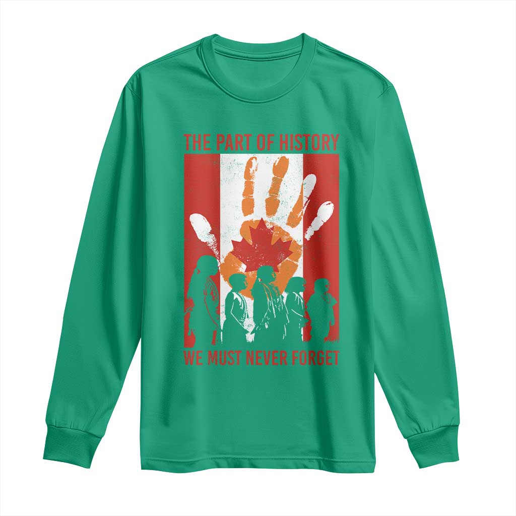 Indigenous Children Long Sleeve Shirt The Part Of History We Must Never Forget Canada - Wonder Print Shop