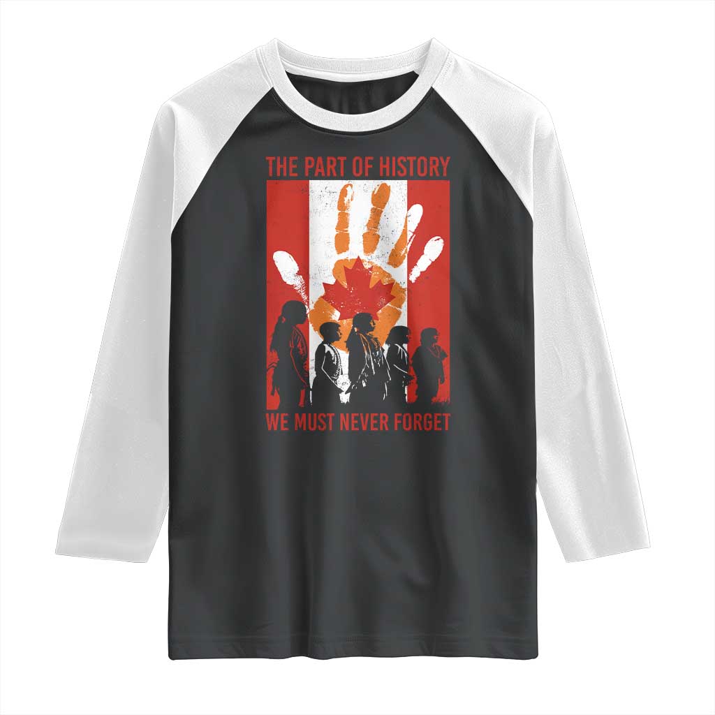 Indigenous Children Raglan Shirt The Part Of History We Must Never Forget Canada - Wonder Print Shop