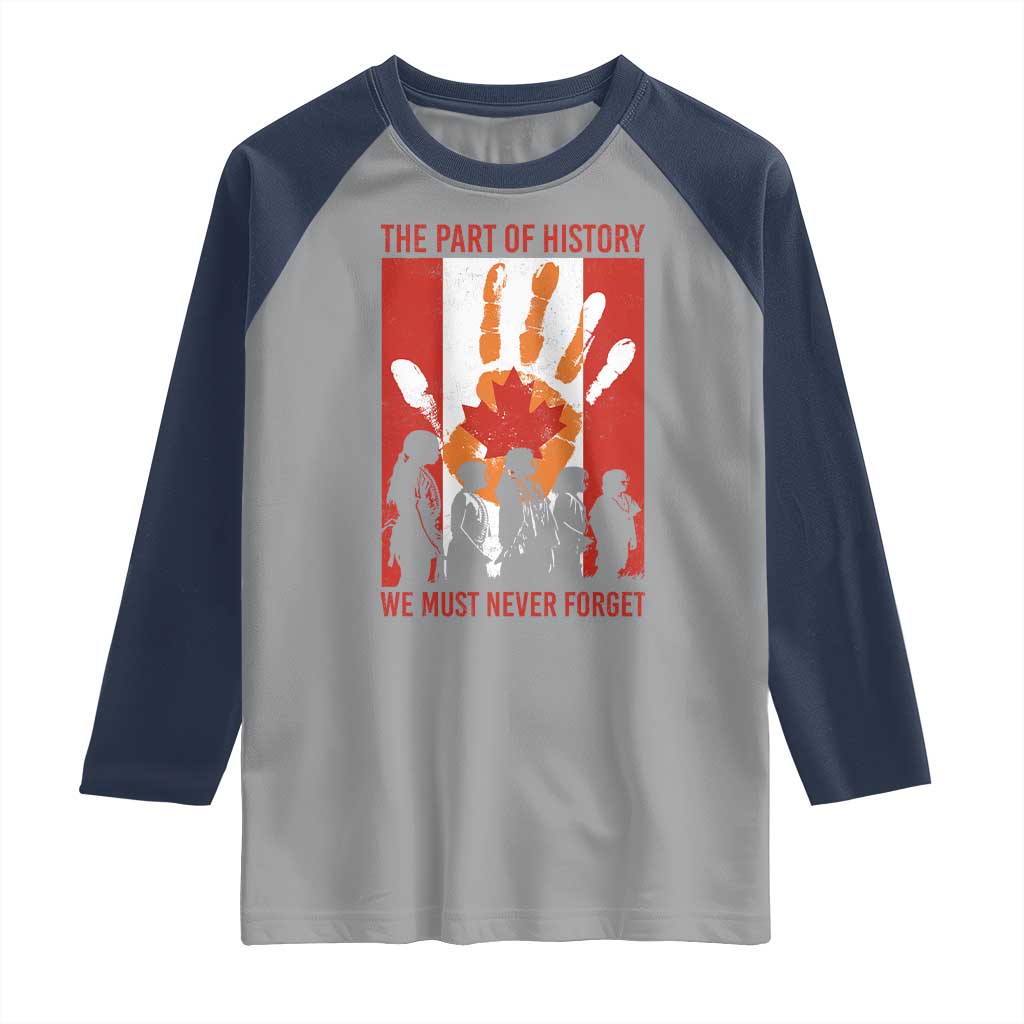 Indigenous Children Raglan Shirt The Part Of History We Must Never Forget Canada - Wonder Print Shop