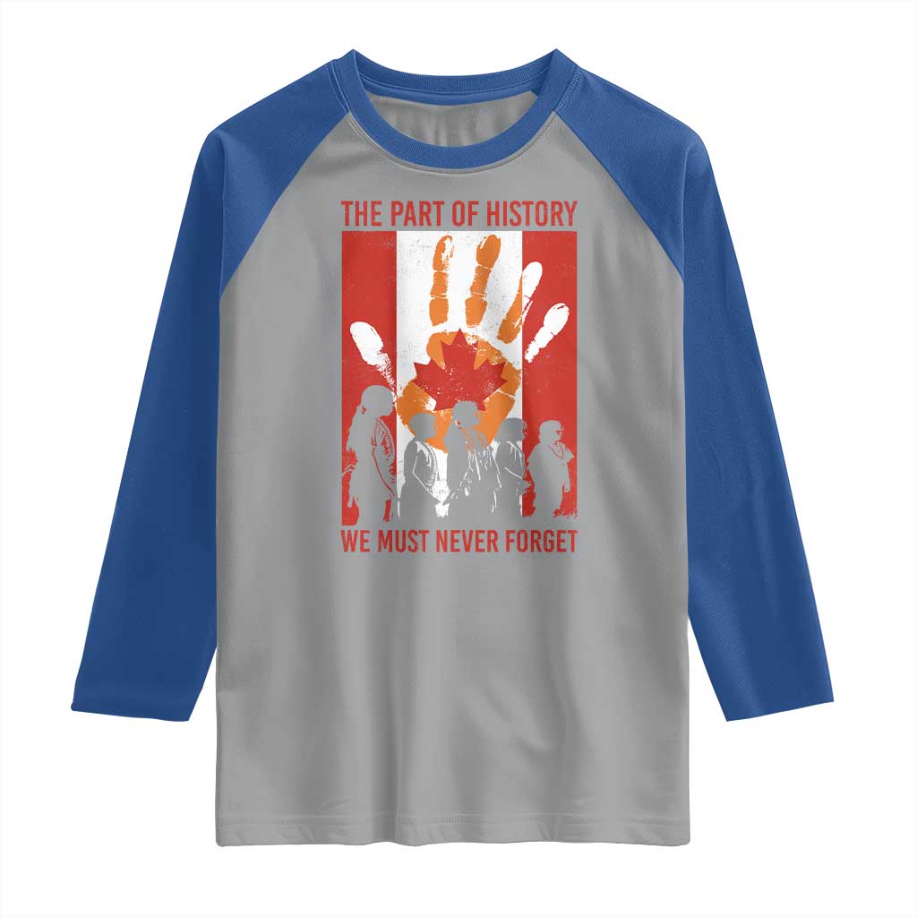 Indigenous Children Raglan Shirt The Part Of History We Must Never Forget Canada - Wonder Print Shop