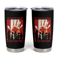Indigenous Children Tumbler Cup The Part Of History We Must Never Forget Canada - Wonder Print Shop
