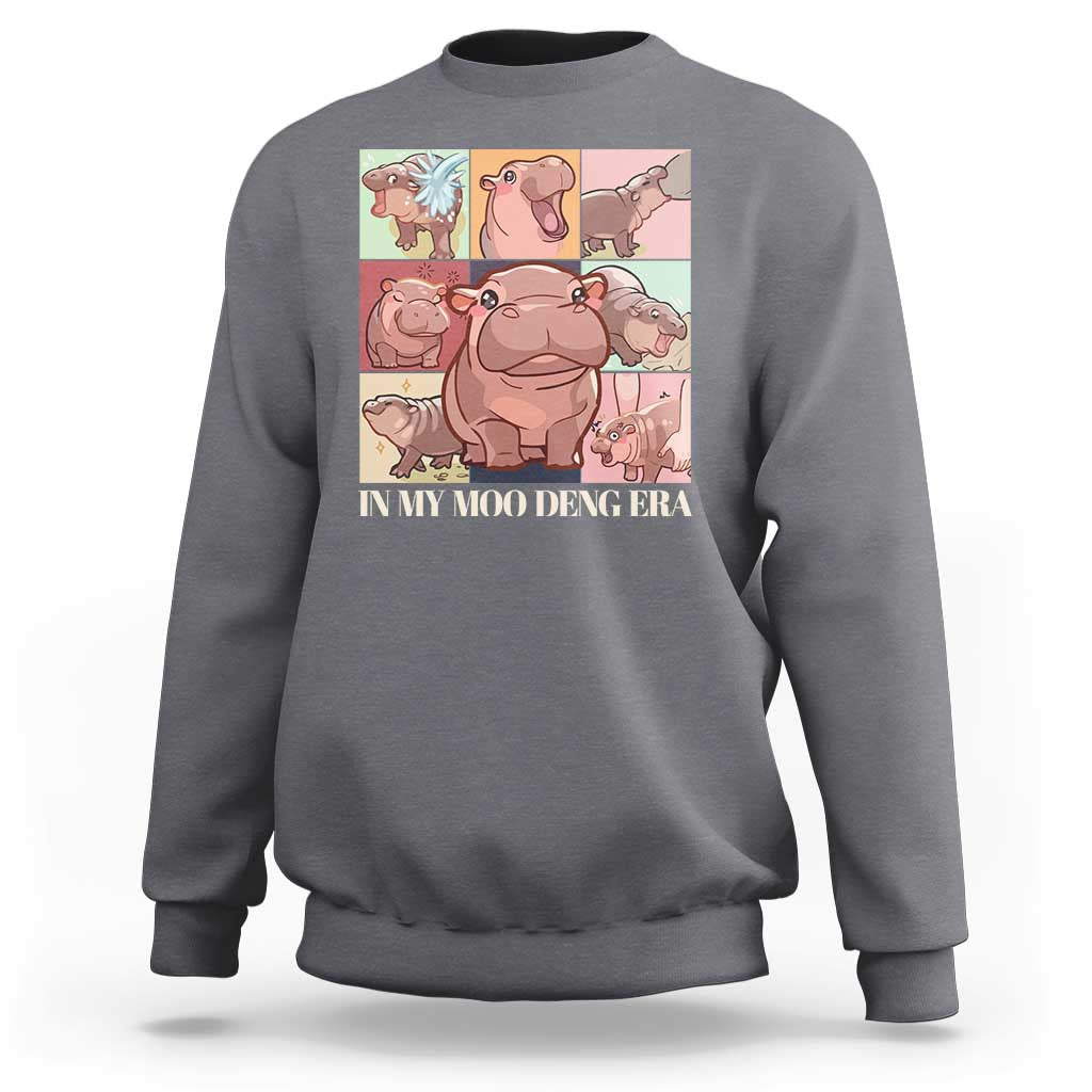 In My Moo Deng Era Sweatshirt Cute Hippo Zoo Meme Baby Pygmy - Wonder Print Shop
