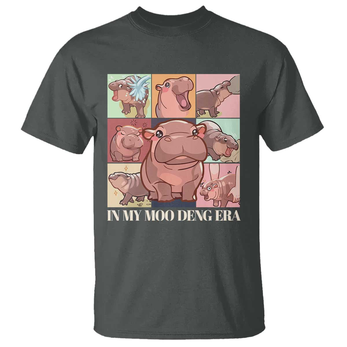 In My Moo Deng Era T Shirt Cute Hippo Zoo Meme Baby Pygmy - Wonder Print Shop