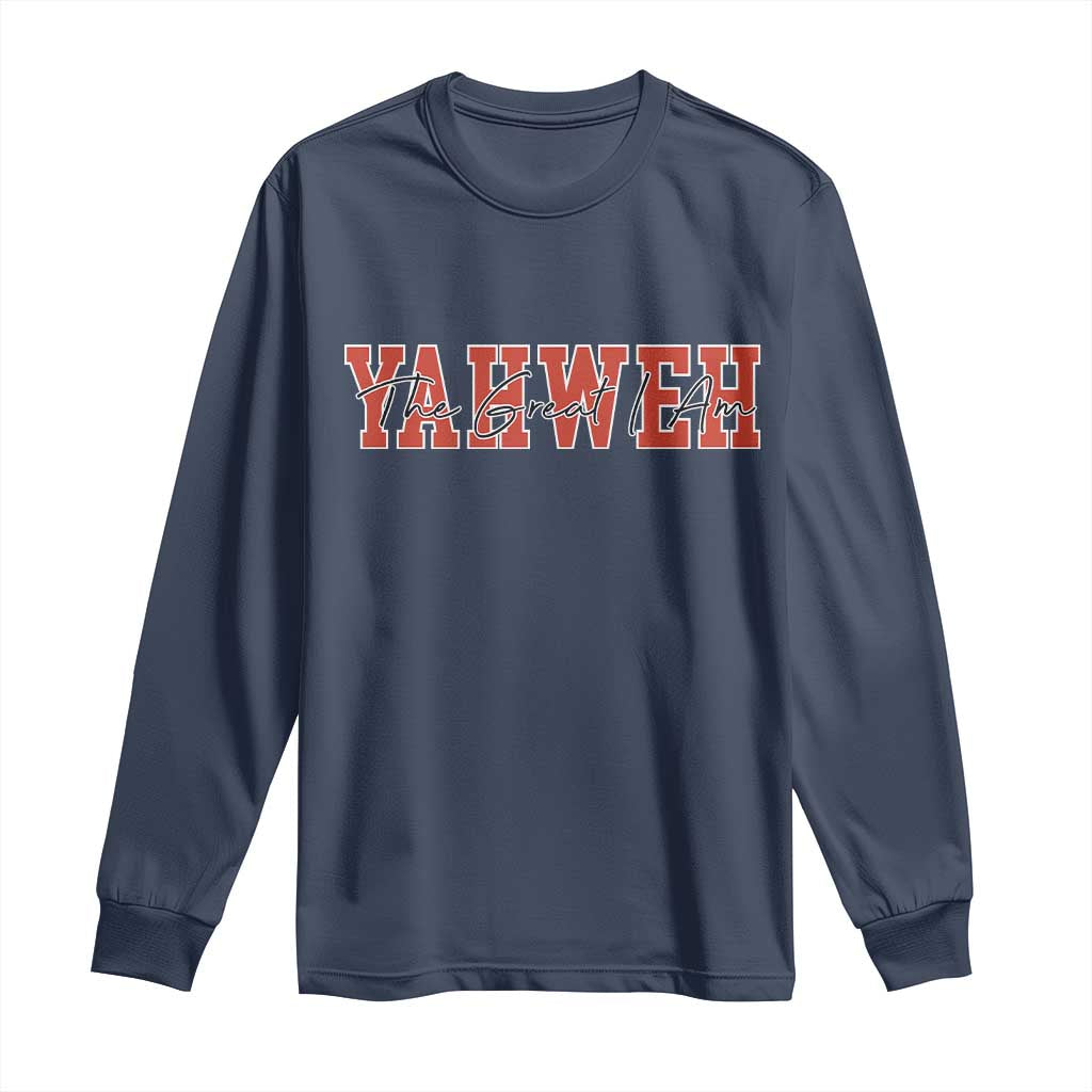 Yahweh The Great I Am Long Sleeve Shirt Christian Religious Faith - Wonder Print Shop